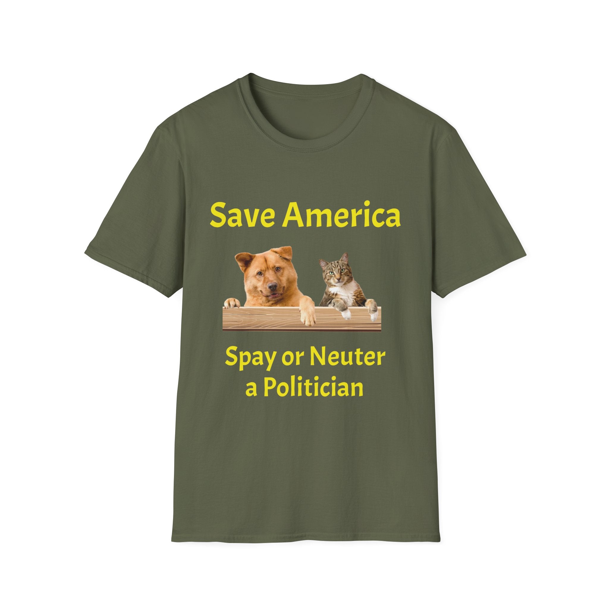 T-Shirt — "Save America: Spay or Neuter a Politician" Dog & Cat Graphic