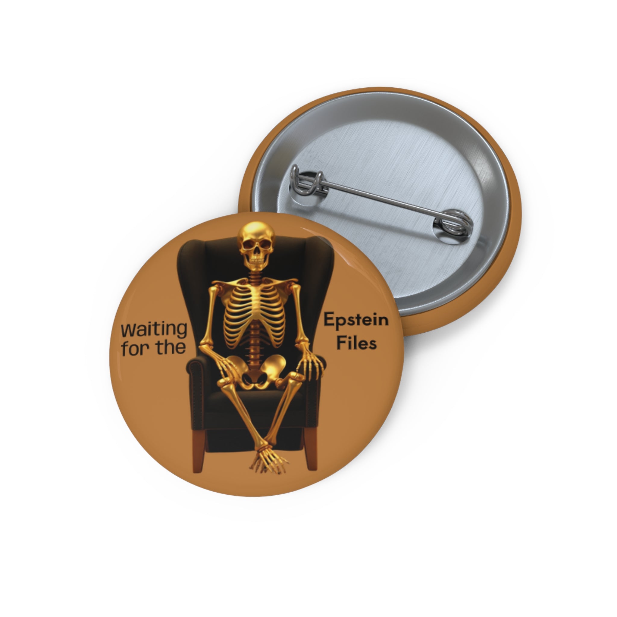 Skeleton on Throne Pin Button — “Waiting for the Epstein Files”