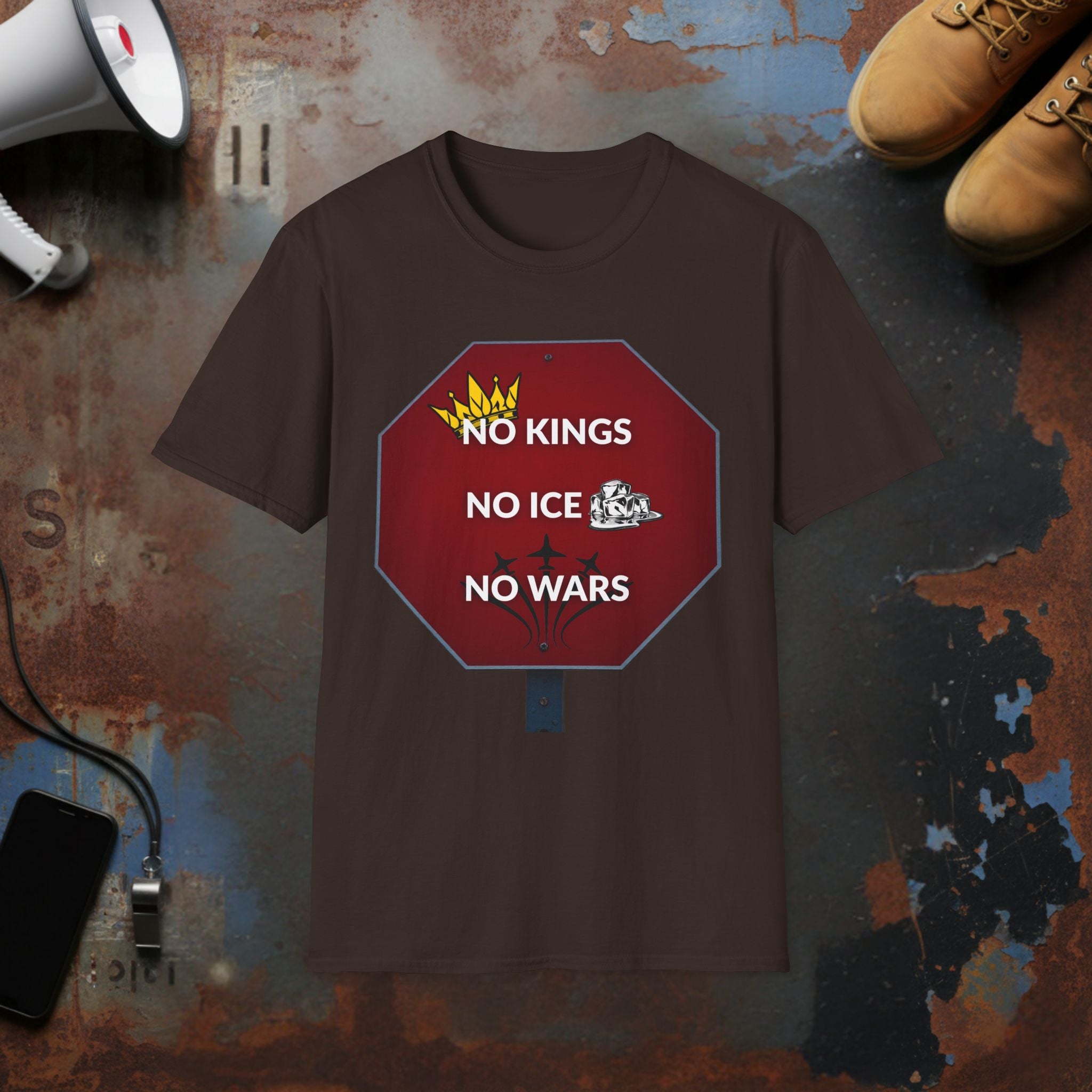 No Kings No ICE No Wars Protest T-Shirt - Political Activist Tee